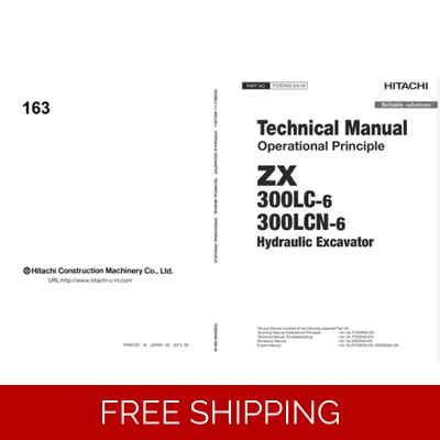 HITACHI ZX300LC-6, ZX300LCN-6 TECHNICAL MANUALS HITACHI ZX300LC-6, ZX300LCN-6 TECHNICAL MANUALS